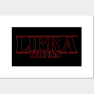 Some stranger things only happens with Libra. Posters and Art